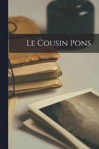 bokomslag Le Cousin Pons