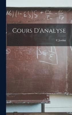 bokomslag Cours D'Analyse
