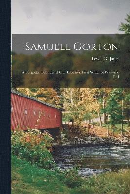 Samuell Gorton 1