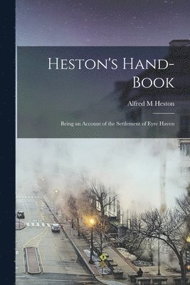 Heston's Hand-book 1