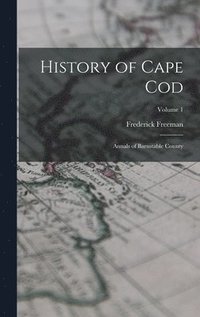 bokomslag History of Cape Cod