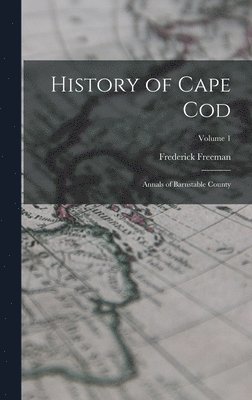 History of Cape Cod 1