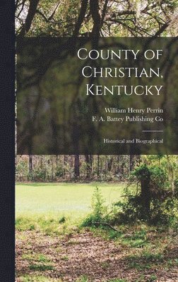 bokomslag County of Christian, Kentucky