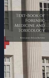 bokomslag Text-book of Forensic Medicine and Toxicology