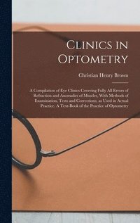 bokomslag Clinics in Optometry