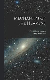 bokomslag Mechanism of the Heavens