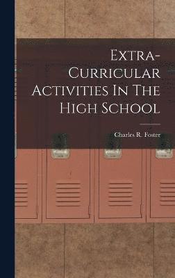 Extra-Curricular Activities In The High School