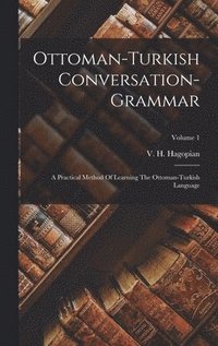 bokomslag Ottoman-turkish Conversation-grammar