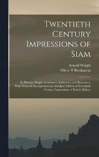 bokomslag Twentieth Century Impressions of Siam