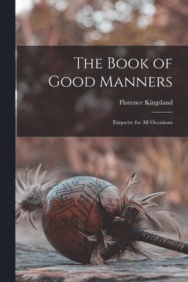 bokomslag The Book of Good Manners