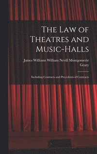 bokomslag The Law of Theatres and Music-halls