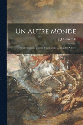 Un autre monde 1