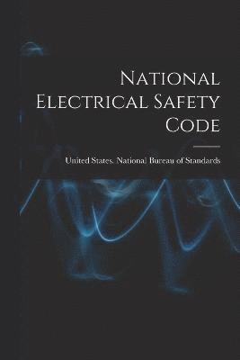 National Electrical Safety Code 1