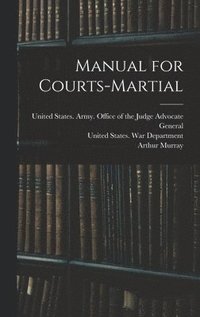 bokomslag Manual for Courts-Martial