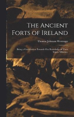 bokomslag Ancient Forts of Ireland