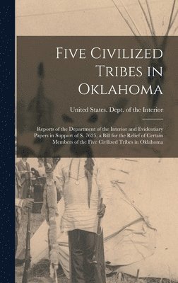 bokomslag Five Civilized Tribes in Oklahoma