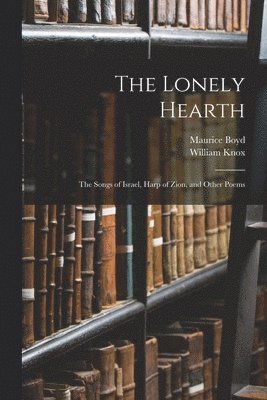 The Lonely Hearth 1