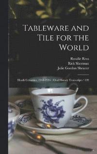 bokomslag Tableware and Tile for the World
