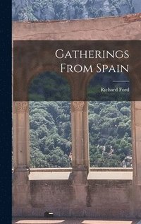 bokomslag Gatherings From Spain
