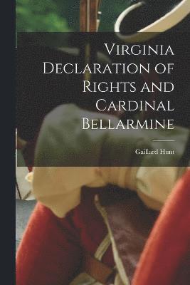 bokomslag Virginia Declaration of Rights and Cardinal Bellarmine