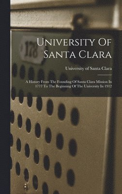 University Of Santa Clara 1