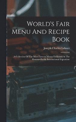 World's Fair Menu And Recipe Book 1