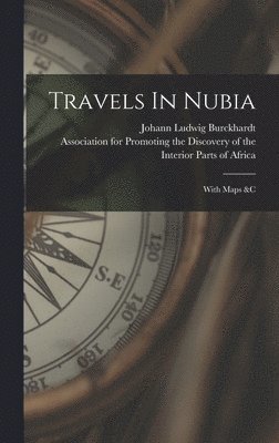 bokomslag Travels In Nubia