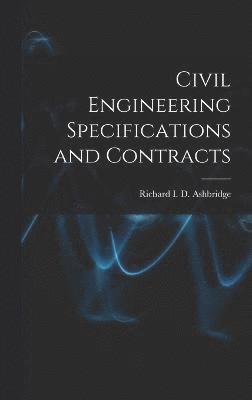 Civil Engineering Specifications and Contracts 1