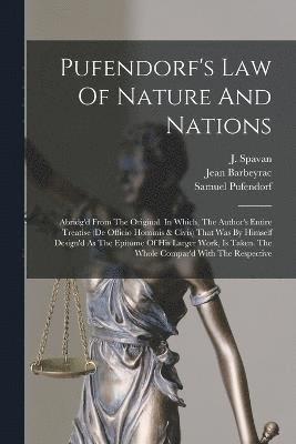 Pufendorf's Law Of Nature And Nations 1