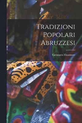 bokomslag Tradizioni Popolari Abruzzesi