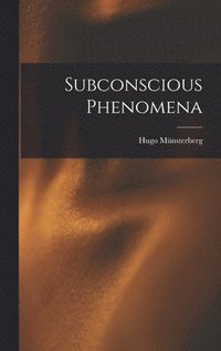 bokomslag Subconscious Phenomena