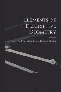 bokomslag Elements of Descriptive Geometry