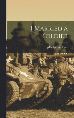 I Married a Soldier 1