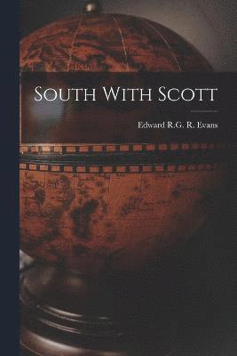 bokomslag South With Scott