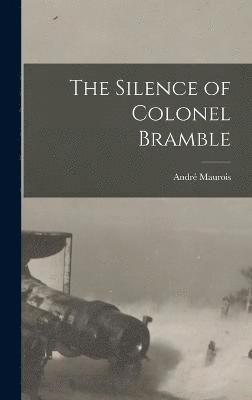bokomslag Silence of Colonel Bramble