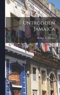 bokomslag Untrodden Jamaica