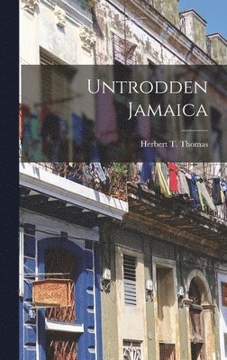 bokomslag Untrodden Jamaica