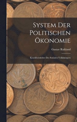 bokomslag System Der Politischen konomie