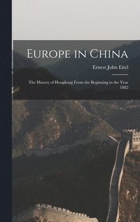 bokomslag Europe in China