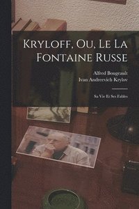 bokomslag Kryloff, Ou, Le La Fontaine Russe