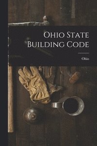 bokomslag Ohio State Building Code
