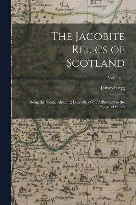 The Jacobite Relics of Scotland 1