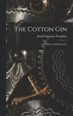 Cotton Gin