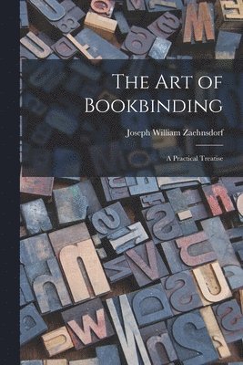 The Art of Bookbinding 1