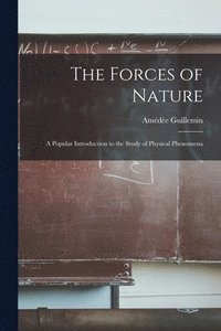 bokomslag The Forces of Nature