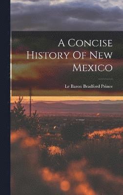 A Concise History Of New Mexico 1