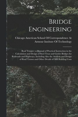 American School of Correspondence at - Bridge Engineering, Häftad