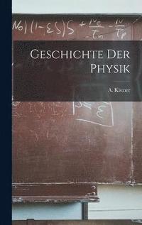 bokomslag Geschichte der Physik