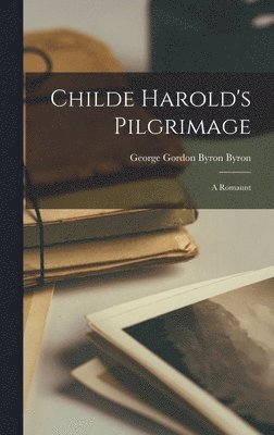 bokomslag Childe Harold's Pilgrimage