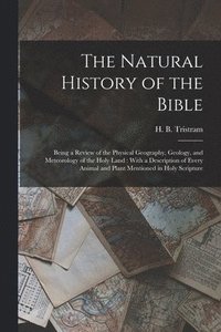 bokomslag The Natural History of the Bible